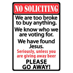 Rivers Edge Sign 12"X17" "No Soliciting"