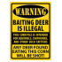 Rivers Edge Sign 12"X17" "Warning-Baiting Deer"