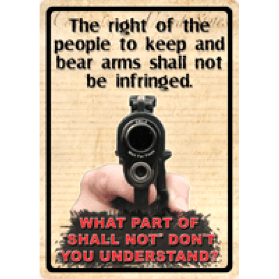 Rivers Edge Sign "The Right To Keep And Bear Arms.." 12"X17", 1528, 643323152805