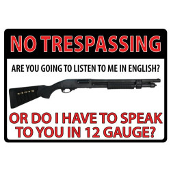 Rivers Edge Sign 12"X17" 12Ga No Trespassing Tin