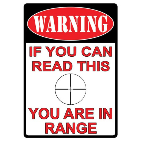 Rivers Edge Tin Sign "You Are In Range" 12"X17", 1510, 643323151006